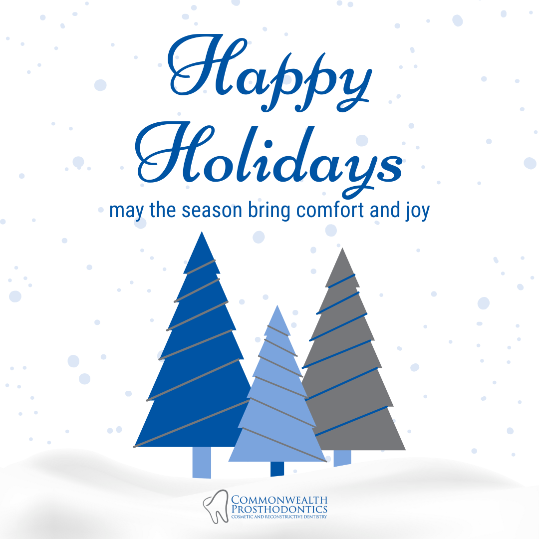 Happy Holidays from Commonwealth Prosthodontics